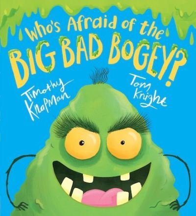 Cover for Timothy Knapman · Who's Afraid of the Big Bad Bogey? (Paperback Book) (2018)