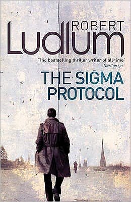 Cover for Robert Ludlum · The Sigma Protocol (Pocketbok) (2010)