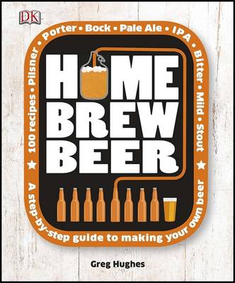 Cover for Hughes · Home Brew Beer (Book) (2013)