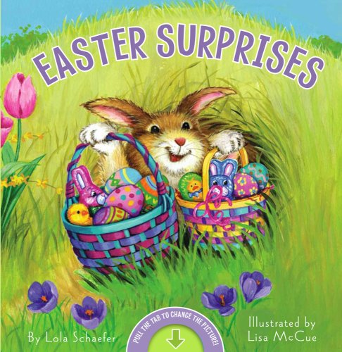 Cover for Lola Schaefer · Easter Surprises (Hardcover Book) [Nov edition] (2009)