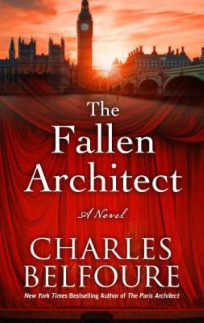 Cover for Charles Belfoure · The Fallen Architect (Hardcover Book) (2018)