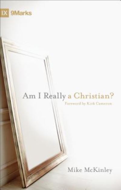 Cover for Mike McKinley · Am I Really a Christian? (Paperback Book) (2011)