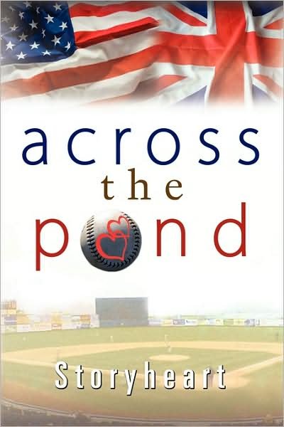 Storyheart · Across the Pond (Paperback Book) [1st edition] (2009)