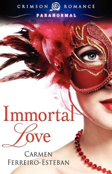 Cover for Carmen Ferreiro Esteban · Immortal Love (Paperback Book) (2012)