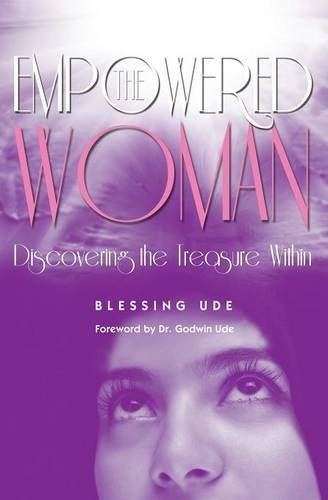 Cover for Blessing Ude · The Empowered Woman: Discovering the Treasure Within (Paperback Book) (2014)