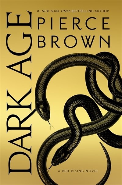 Cover for Pierce Brown · Dark Age: Red Rising Series 5 - The Sunday Times Bestseller - Red Rising Series (Hardcover bog) (2019)