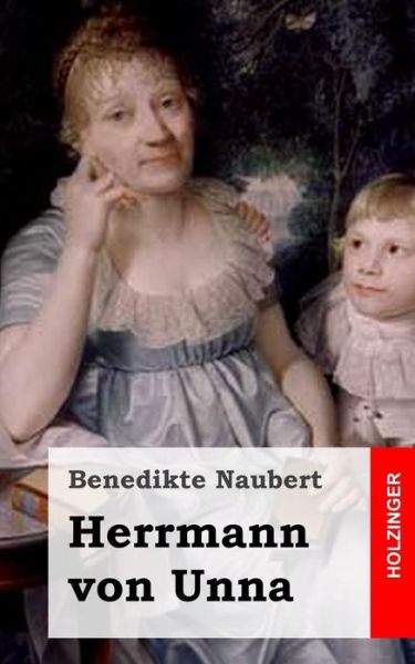 Cover for Benedikte Naubert · Herrmann Von Unna (Pocketbok) (2013)