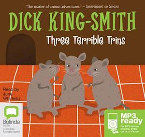 Cover for Dick King-Smith · Three Terrible Trins (Książka audio (MP3)) [Unabridged edition] (2015)