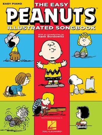 The Easy Peanuts Illustrated Songbook - Vince Guaraldi - Libros - Hal Leonard Corporation - 9781495046766 - 1 de noviembre de 2015