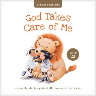 Cover for Dandi Daley Mackall · God Takes Care of Me (Board book) (2019)