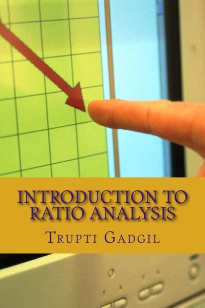 Cover for Miss Trupti Gadgil · Introduction to Ratio Analysis (Paperback Book) (2014)