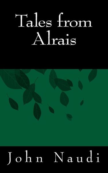 Cover for John Naudi · Tales from Alrais (Paperback Book) (2015)