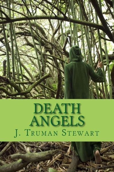 Cover for J Truman Stewart · Death Angels (Taschenbuch) (2015)