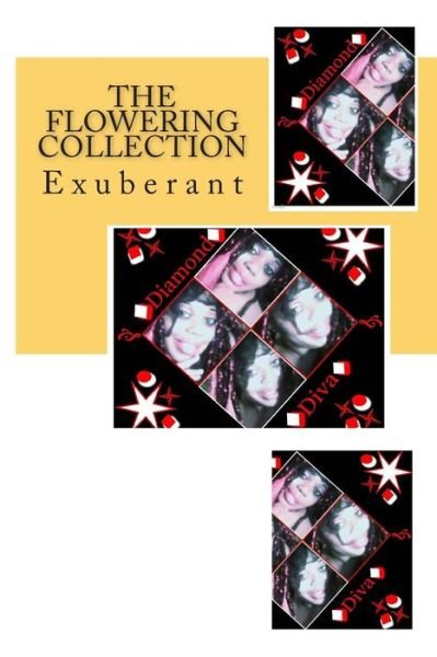Cover for Viola Pressley · The Flowering Collection: Exuberant (Paperback Book) (2015)
