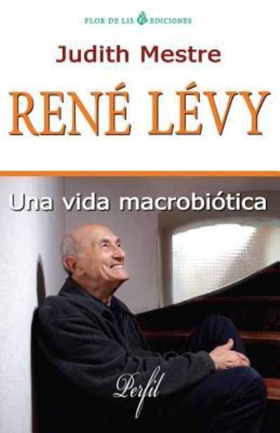 Cover for Judith Mestre · Rene Levy (Paperback Book) (2015)