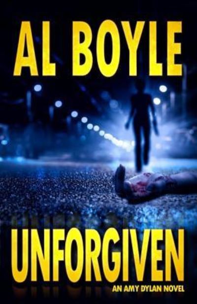 Cover for Al Boyle · Unforgiven (Paperback Book) (2015)