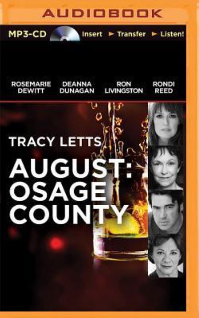 August - Tracy Letts - Audio Book - L.A. Theatre Works MP3-CD from Brillianc - 9781522609766 - April 19, 2016