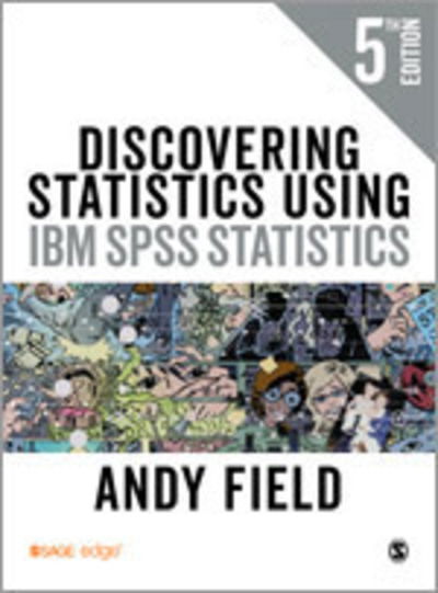 Cover for Andy Field · Discovering Statistics Using IBM SPSS Statistics (Book) [5 Revised edition] (2017)