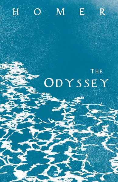 Cover for Homer · The Odyssey: Homer's Greek Epic with Selected Writings (Paperback Book) (2021)