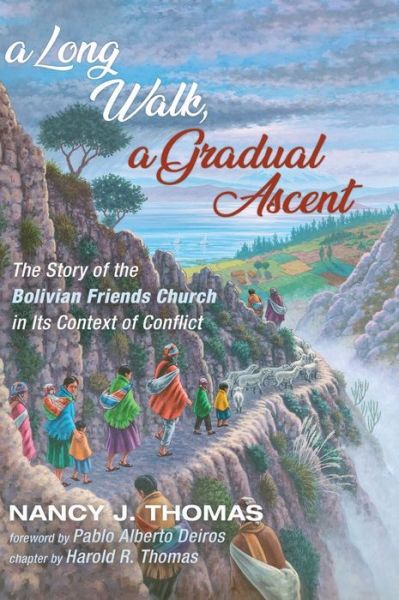 Cover for Nancy J Thomas · A Long Walk, a Gradual Ascent (Hardcover Book) (2019)