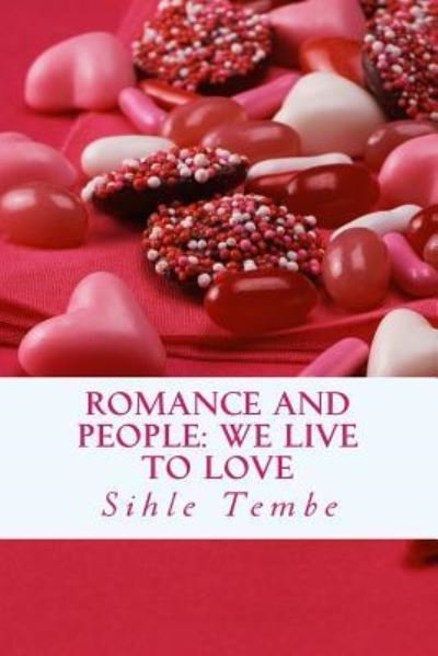 Cover for Sihle Tembe · Romance And People (Paperback Bog) (2016)