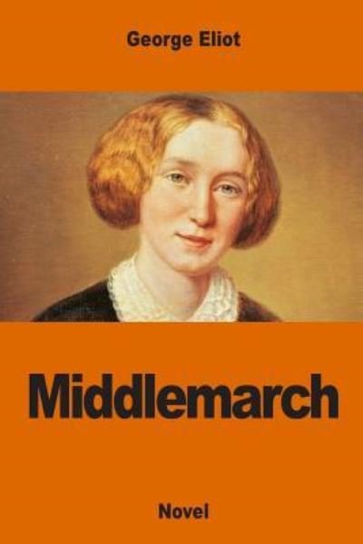 Cover for George Eliot · Middlemarch (Paperback Bog) (2016)