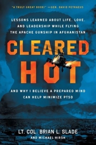 Cover for Lt Brian L. Slade · Cleared Hot (Buch) (2022)