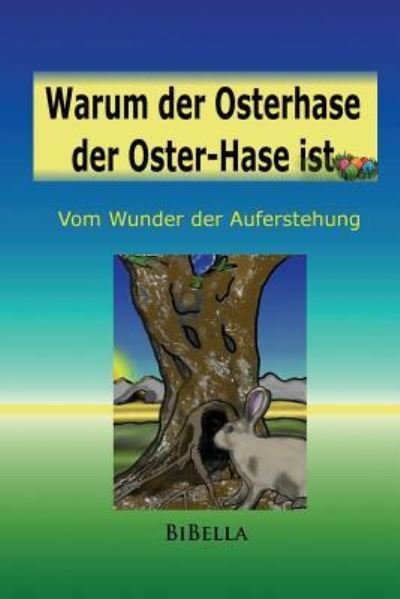 Cover for Baerbel Weidmann-Dach · Warum Der Osterhase Der Osterhase Ist (Pocketbok) (2017)