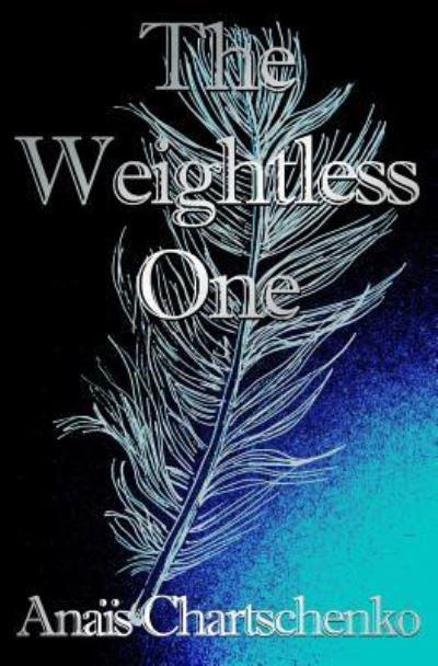 Cover for Assaph Mehr · The Weightless One (Paperback Book) (2017)