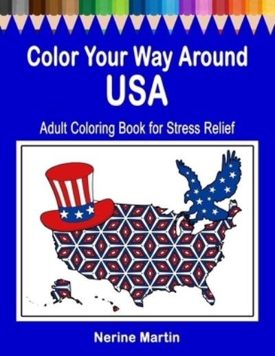 Cover for Nerine Martin · Color Your Way Around USA (Paperback Book) (2017)