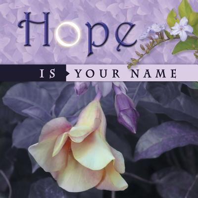 Cover for Ayana Dardaine · Hope Is Your Name (Paperback Book) (2018)