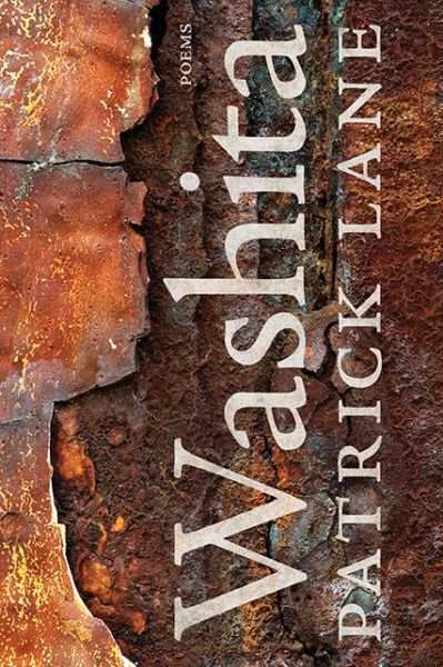 Cover for Patrick Lane · Washita: New Poems (Paperback Book) (2014)