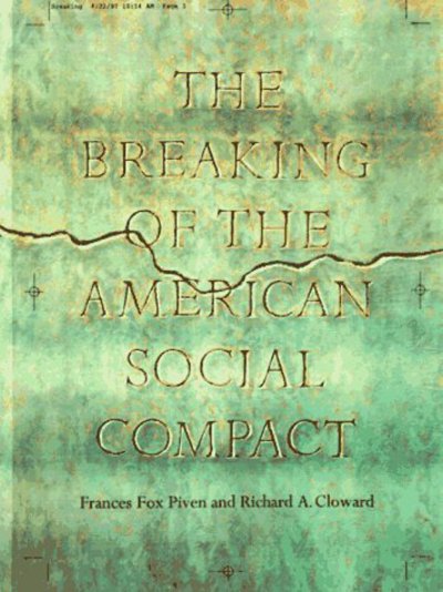 Cover for Frances Fox Piven · The Breaking of the American Social Contract (Paperback Book) (1998)