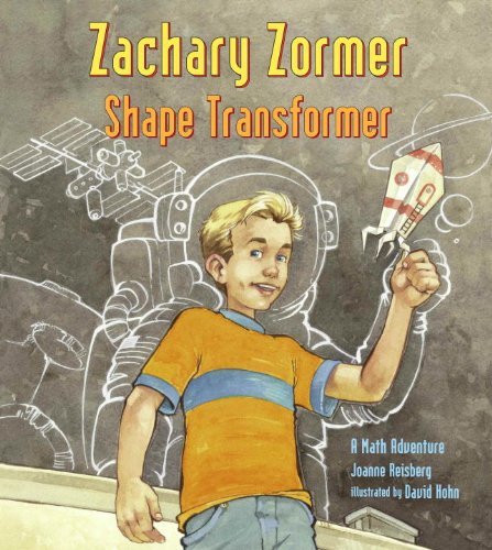 Cover for Joanne Anderson Reisberg · Zachary Zormer: Shape Transformer - Charlesbridge Math Adventures (Paperback Book) (2006)