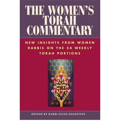Cover for Elyse M Goldstein · The Women's Torah Commentary: New Insights from Women Rabbis on the 54 Weekly Torah Portions (Pocketbok) (2001)