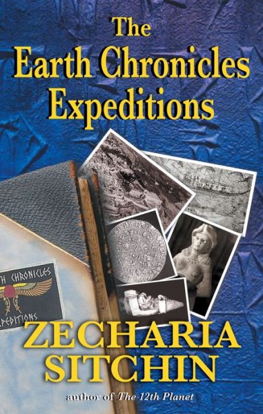 Cover for Zecharia Sitchin · The Earth Chronicles Expeditions (Paperback Book) [2nd Edition, Paperback edition] (2007)