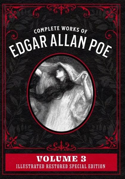Cover for Edgar Allan Poe · Complete Works of Edgar Allan Poe Volume 3 (Paperback Bog) (2021)
