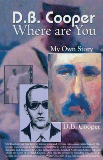 Cover for Walter Grant · DB Cooper Where Are You (Paperback Book) (2008)