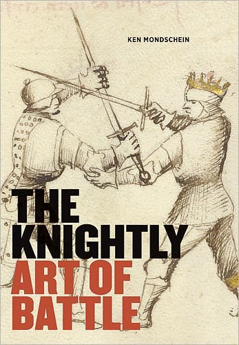 Cover for . Mondschein · The Knightly Art of Battle (Paperback Book) (2011)