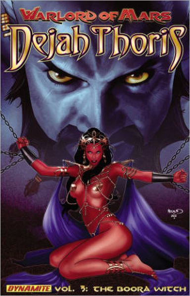 Cover for Ryan Parrott · Warlord of Mars: Dejah Thoris Volume 3 - The Boora Witch - WARLORD OF MARS DEJAH THORIS TP (Paperback Book) (2013)