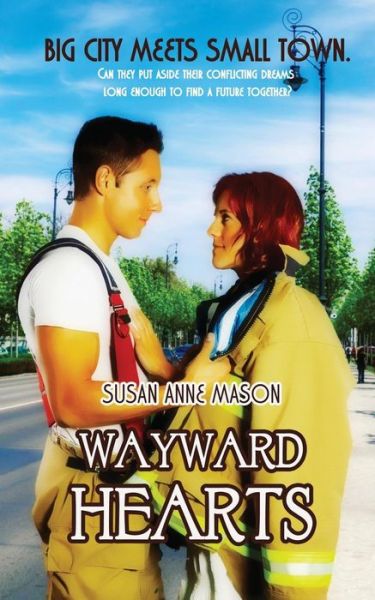 Cover for Susan Anne Mason · Wayward Hearts (Paperback Book) (2014)