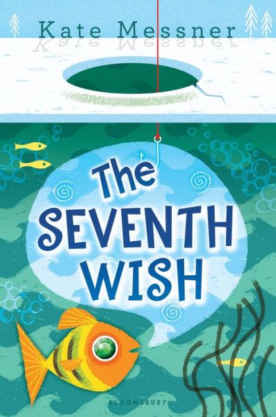 Cover for Kate Messner · The seventh wish (Book) (2016)