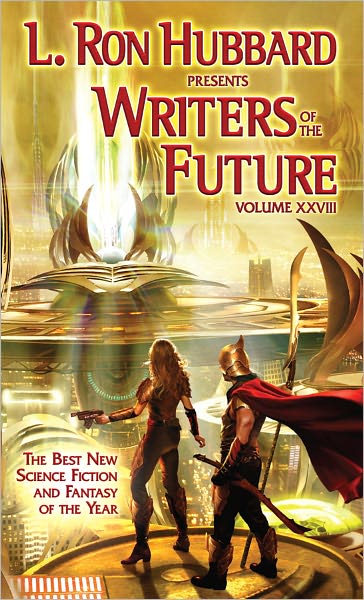 Cover for L. Ron Hubbard · L. Ron Hubbard Presents Writers of the Future Volume 28: The Best New Science Fiction and Fantasy of the Year (Paperback Book) [1st edition] (2012)