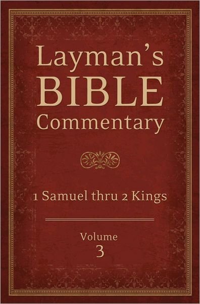 Cover for David Guzik · Layman's Bible Commentary Vol. 3: 1 Samuel Thru 2 Kings (Paperback Book) (2013)
