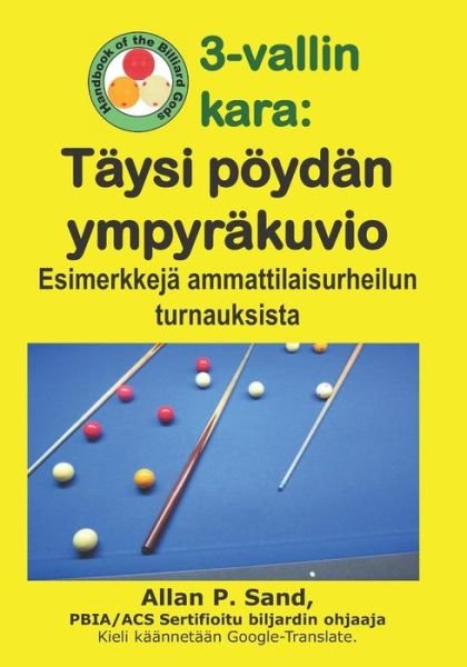Cover for Allan P Sand · 3-Vallin Kara - T ysi P yd n Ympyr kuvio (Paperback Book) (2019)