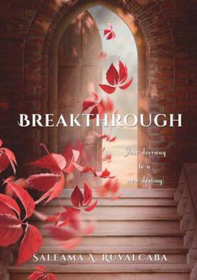 Cover for Saleama a Ruvalcaba · Breakthrough (Paperback Book) (2014)