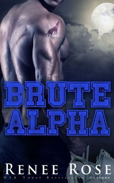 Cover for Renee Rose · Brute Alpha (Bok) (2023)