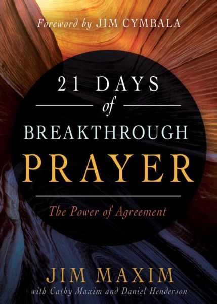 Cover for Jim Maxim · 21 Days of Breakthrough Prayer (Paperback Book) (2018)