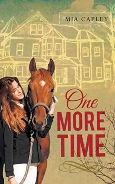Cover for Mia Capley · One More Time (Paperback Bog) (2018)
