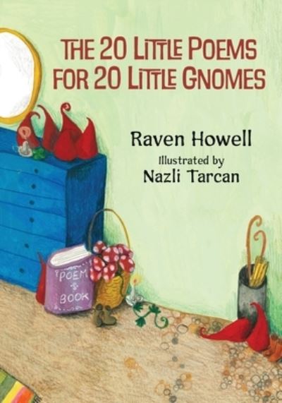 Cover for Raven Howell · The 20 Little Poems for 20 Little Gnomes (Paperback Book) (2022)